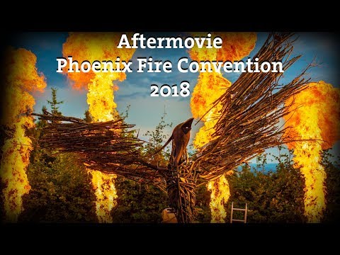 Phoenix Fire Convention 2018 Aftermovie [official]