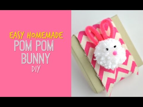 Easy Homemade Pom Pom Bunnies