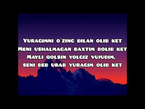 Shahzoda & Shoxrux | Ket lyrics                                         Шахшода & Шохрух | Кет текст