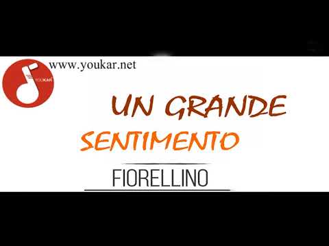 FIORELLINO UN GRANDE SENTIMENTO  youkar.net