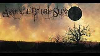 Absence of the Sun - Wicked Earth