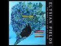 Channeling - Elysian Fields 