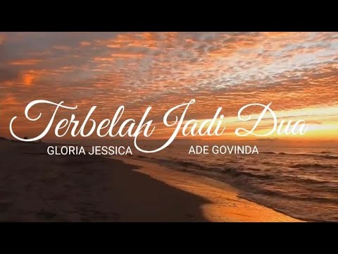 Terbelah Jadi Dua - Gloria Jessica, Ade Govinda | Cover by Fida