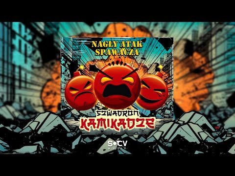NAGŁY ATAK SPAWACZA - Szwadron Kamikadze (2023) PROMOMIX