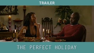 The Perfect Holiday (2007) Trailer