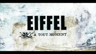 Eiffel - Te revoir