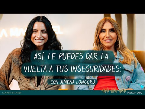 Autenticidad: Deja de pelearte contigo mism@ con Jimena Longoria |T5 Ep #8 La Magia del Caos