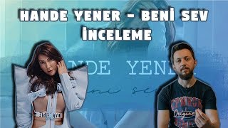 Hande Yener - Beni Sev [İnceleme]