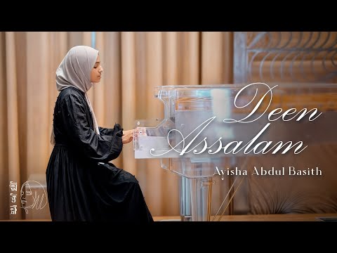 Deen Assalam | Ayisha Abdul Basith [OFFICIAL VIDEO]