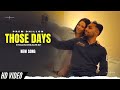 Those Days - Prem Dhillon (Official Video) New Song | Stolen Dreams EP | New Punjabi Songs