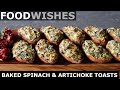 Baked Spinach & Artichoke Toasts – Hot Dipping Without Dipping
