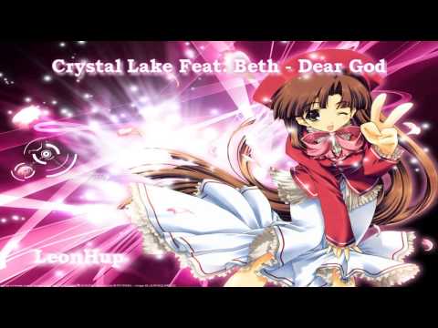 Crystal Lake Feat. Beth - Dear God (Nightcore)