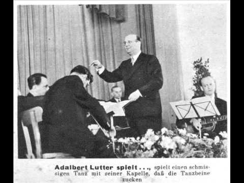 Adalbert Lutter - Ich hör so gern Musik