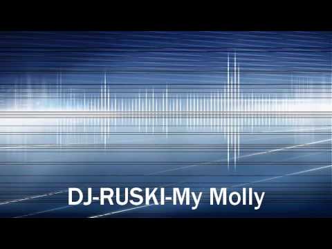 DJ Ruski My Molly (Demo)