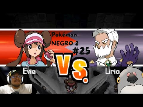Pokémon DualLocke Negro2 EP.25 - NOS DIVERTIMOS MUCHO EN COMPAÑIA DE ALE