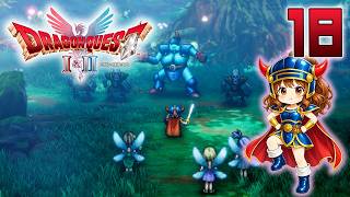 18【ドラゴンクエストI＆II HD 2D】ドラクエ1をやっていきます♪