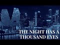 The Night has a Thousand Eyes