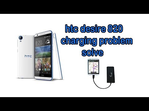 Htc desire 820 charging problem fix