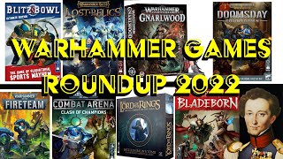 Warhammer games round up 2022