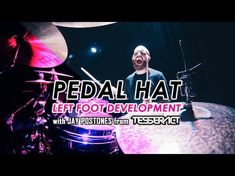 PEDAL HAT / LEFT FOOT TECHNIQUE | Drum lesson with Jay Postones (TESSERACT)
