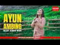 AYUN AMBING RESSY KANIA DEWI Official BM