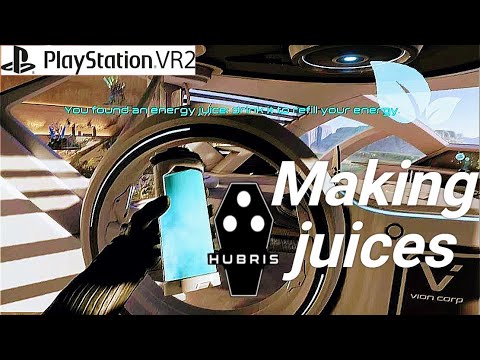 Hubris exploring and making juice in Cyanha Room