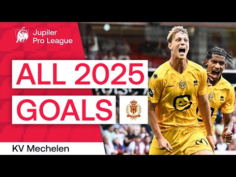 ALL KV MECHELEN GOALS IN 2025 | Jupiler Pro League