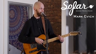Mark Evich - Push It On | Sofar NYC