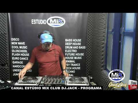 DJ.JACK - TECH HOUSE ( MIX CLUB - ESTÚDIO MIX CLUB 29/05/2021 )
