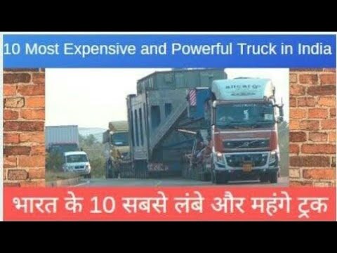 10 most expensive and powerful truck in india