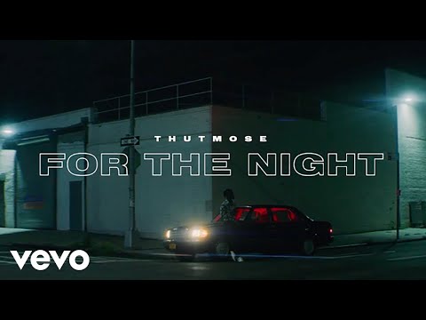 Thutmose - For the Night (Prod. Scott Storch) (Official Music Video)