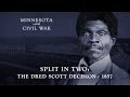 Split In Two The Dred Scott Decision 1857