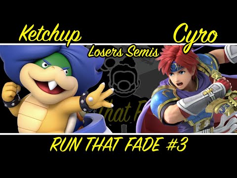 RunThatFade #3 Ketchup (Ludwig) Vs. Cyro (Roy) Losers Semi Finals