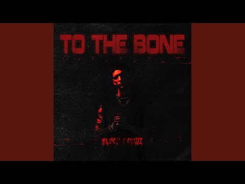 To The Bone