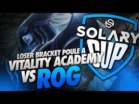VITALITY ACADEMY VS ROG - SOLARY CUP - LOSER BRACKET POULE A