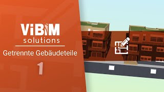 Vi Plan - getrennte Gebäudeteile -Teil 1