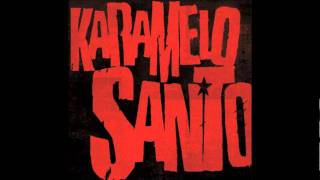 Karamelo Santo - En la Oscuridad