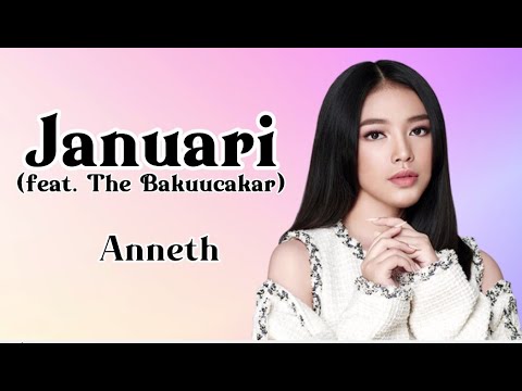 Januari (feat. The Bakuucakar) - Anneth (Lirik Lagu Indonesia) | The Vault of Glenn Fredly