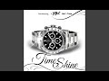 Time 2 Shine Street Edition