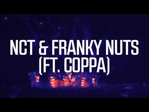 NCT & Franky Nuts - Bad (feat. Coppa)