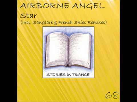 SIT 68 Airborne Angel - Star (French Skies Remix)