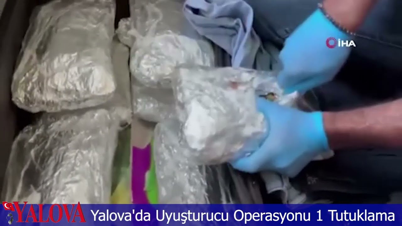 Yalova'da Uyuşturucu Operasyonu: 1 Tutuklama