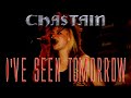 CHASTAIN "I've Seen Tomorrow" Live!
