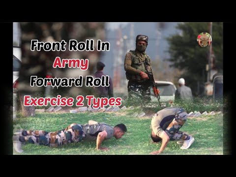 Front Roll In Army (*Forward Roll*) Exercise 2 Types & Push ups Army Training