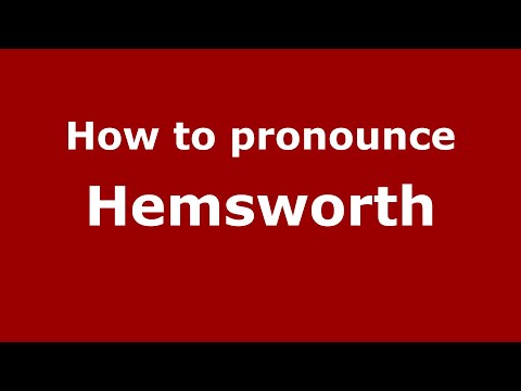 How to pronounce Hemsworth