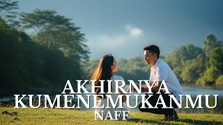 Download lagu Cover Lagu Naff – Akhirnya Ku Menemukanmu mp3 Download lagu Cover Lagu Naff – Akhirnya Ku Menemukanmu mp3