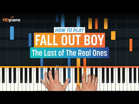 How to Play "The Last of the Real Ones" by Fall Out Boy | HDpiano (Part 1) Piano Tutorial