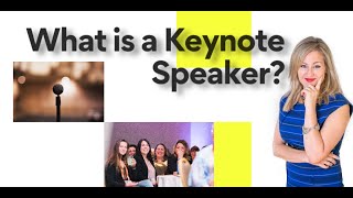 What is a Keynote Speaker?