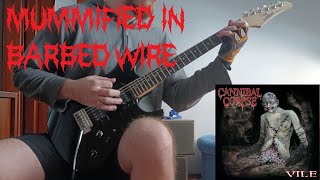 Cannibal Corpse - Mummified in Barbed Wire - cover with solo