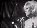 Dusty Springfield You Don't Have To Say You ...
